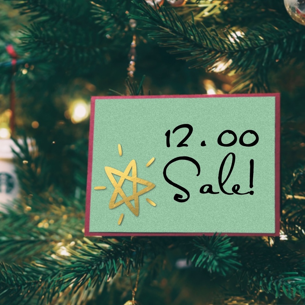 12.00 PRE-CHRISTMAS SALE!